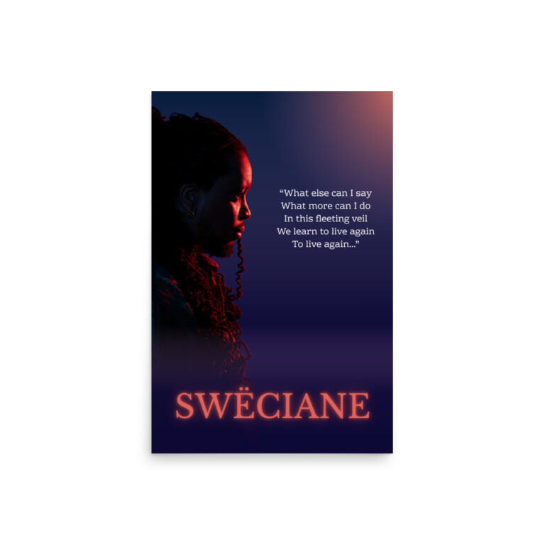 Swëciane "Live Again" Poster 20x30